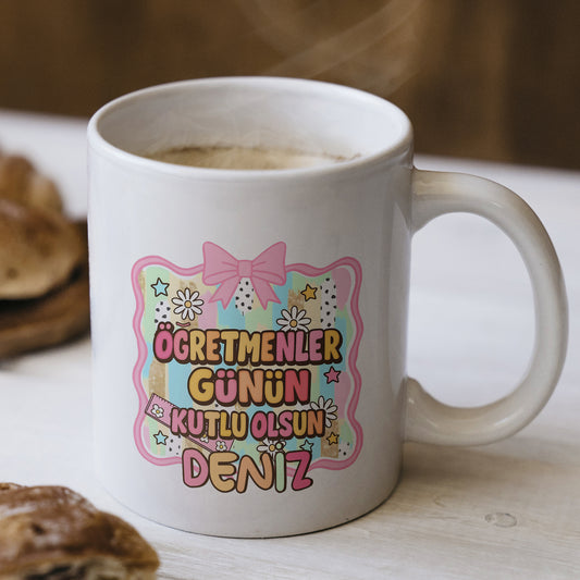 İsimli Öğretmenler Günü Tasarımlı Beyaz Kupa Bardak, Öğretmenler Günü Hediyesi, Kişiye Özel Bardak