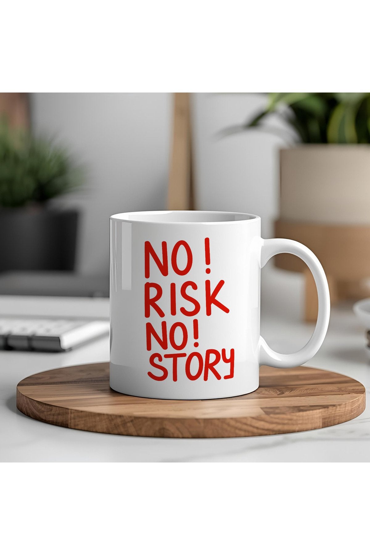 No Risk No Story Yazılı Komik Kupa Bardak – Komik Yazılı Bardak, Eğlenceli Kupa Bardak