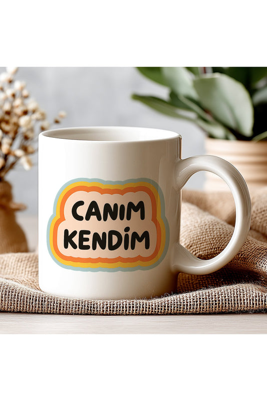 Canım Kendim Yazılı Komik Kupa Bardak – Komik Yazılı Bardak, Eğlenceli Kupa Bardak